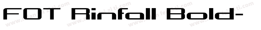 FOT Rinfall Bold字体转换